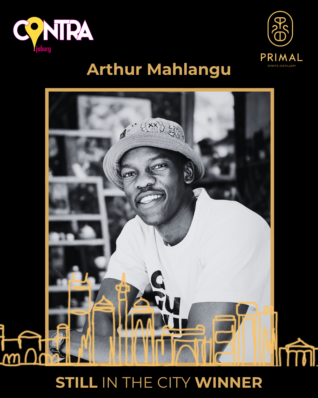 ARTHUR MAHLANGU WINS PRIMAL’S STILL IN THE CITY LABEL DESIGN COMPETITION